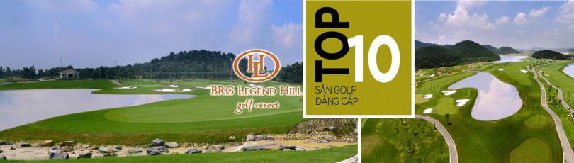 Legend Hill Golf Resort (Sóc Sơn)